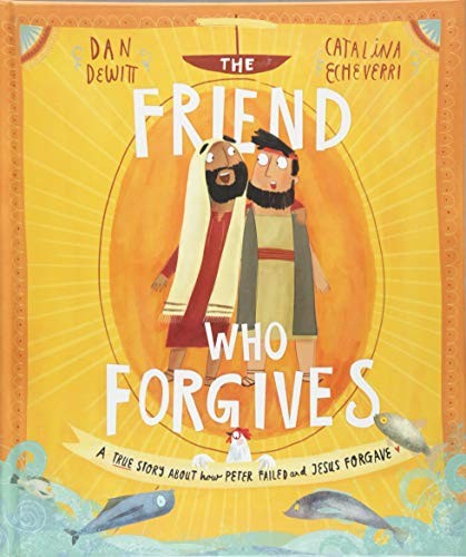 Cover for The Friend Who Forgives