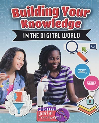 Cover for Building Your Knowledge in the Digital World