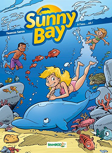 Cover for Sunny Bay - tome 02