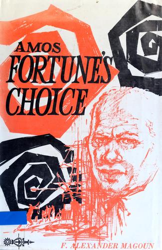 Cover for Amos Fortune's choice