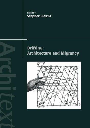 Cover for Drift-- migrancy and architecture