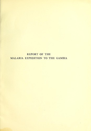Cover for Report of the malaria expedition to the Gambia 1902, of the Liverpool School of Tropical Medicine and Medical Parasitology