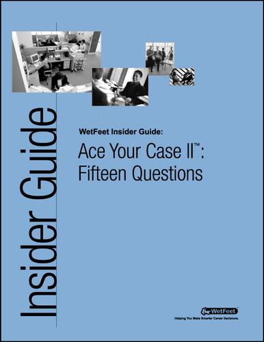 Cover for Ace Your Case II™: Fifteen Questions