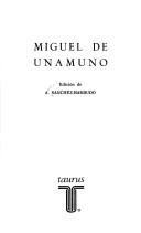 Cover for Miguel De Unamuno (Serie El Escritor y la critica)