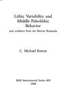 Cover for Lithic variability and middle Paleolithic behavior