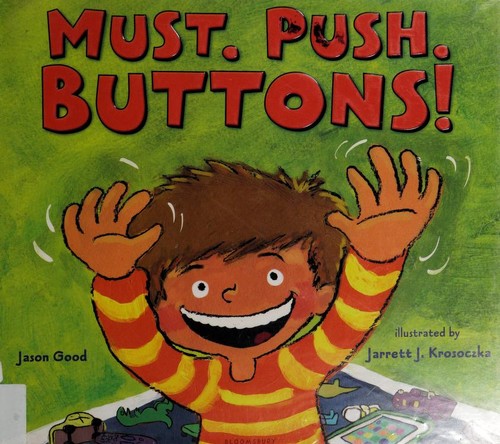 Cover for Must. Push. Buttons!