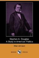 Cover for Stephen A. Douglas
