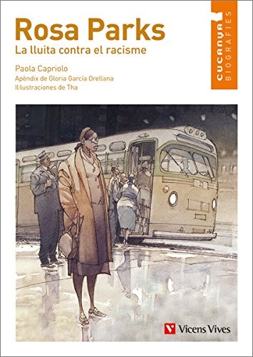 Cover for Rosa Parks. La Lluita Contra El Racisme