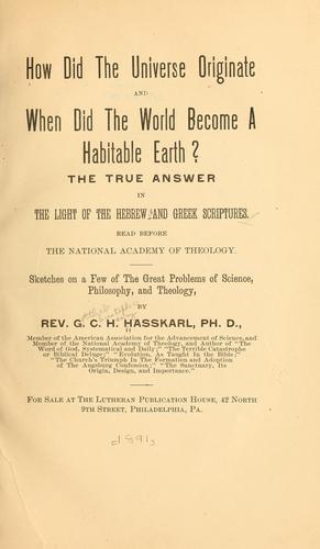 Cover for How did the universe originate and when did the world become a habitable earth?