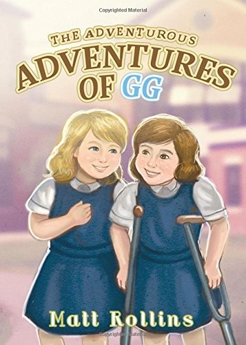 Cover for The Adventurous Adventures of Gg