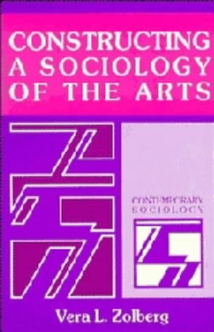 Cover for Constructing a sociology of the arts