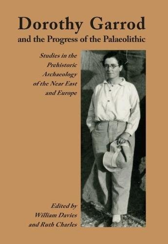 Cover for Dorothy Garrod and the Progress of the Palaeolithic