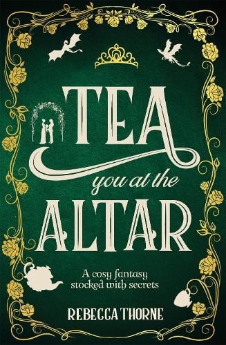 Cover for Tea You at the Altar
