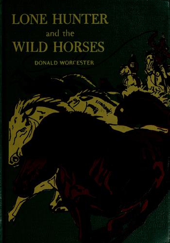 Cover for Lone Hunter and the wild horses