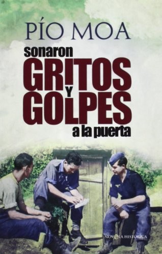 Cover for Sonaron gritos y golpes a la puerta