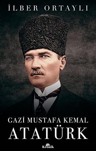 Cover for Gazi Mustafa Kemal Atatürk
