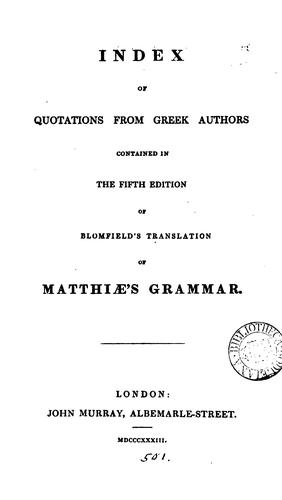 Cover for Index of quotations from Greek authors contained in the fifth edition of Blomfield's translation of Matthiæ's grammar.