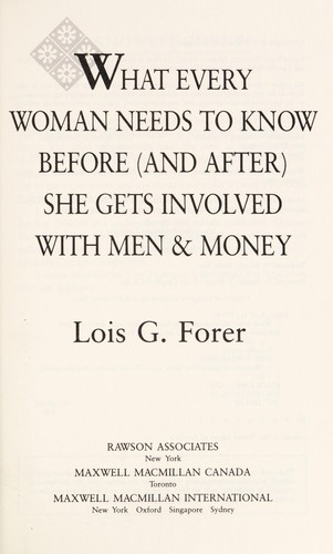 Cover for What every woman needs to know before (and after) she gets involved with men & money