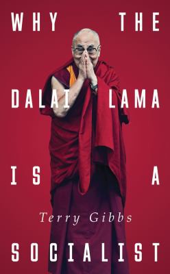 Cover for Why the Dalai Lama is a socialist