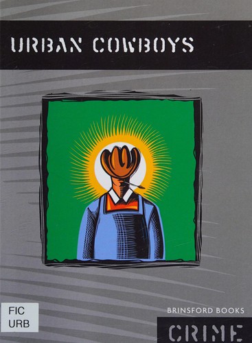 Cover for Urban cowboys.