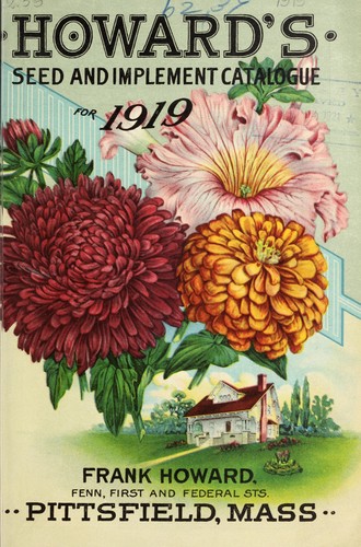 Cover for 1919 Frank Howard's annual spring catalog of reliable "seeds that grow", tools and machinery