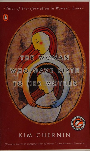 Cover for The woman who gave birth to her mother