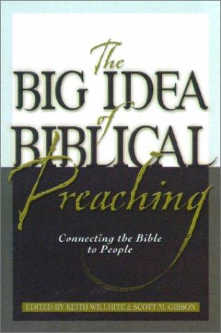 Cover for The Big Idea of Biblical Preaching
