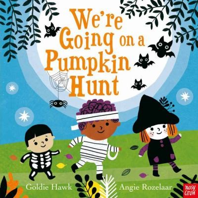 Cover for We're Going on a Pumpkin Hunt!