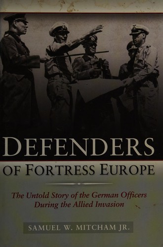 Cover for Defenders of fortress Europe