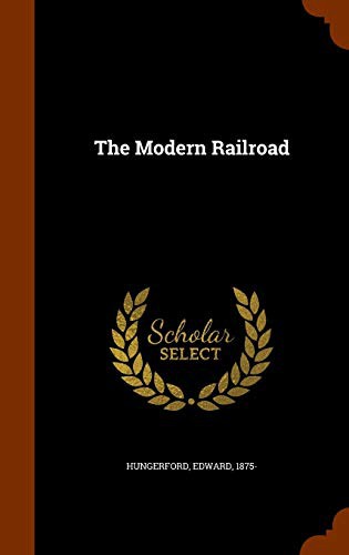 Cover for The Modern Railroad