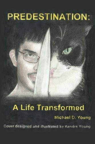 Cover for Predestination-A Life Transformed