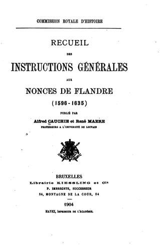 Cover for Recueil des instructions générales aux nonces de Flandre (1596-1635)
