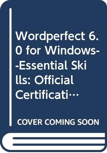 Cover for WordPerfect 6.0 for Windows--Essential Skills