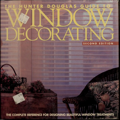 Cover for The Hunter Douglas Guide to Window Decorating 