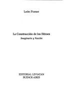 Cover for La construcción de los héroes