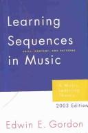Cover for Learning Sequences in Music: Skill, Content, and Patterns 
