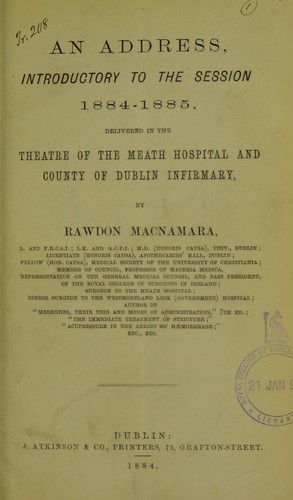 Cover for An address, introductory to the session 1884-1885, delivered in the theatre of the Meath Hospital and County of Dublin Infirmary