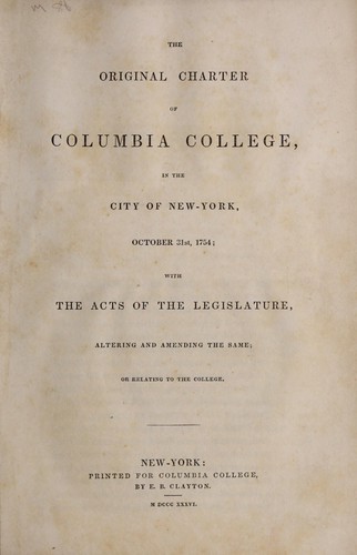 Cover for The original charter of Columbia College, in the city of New-York, October 31st, 1754
