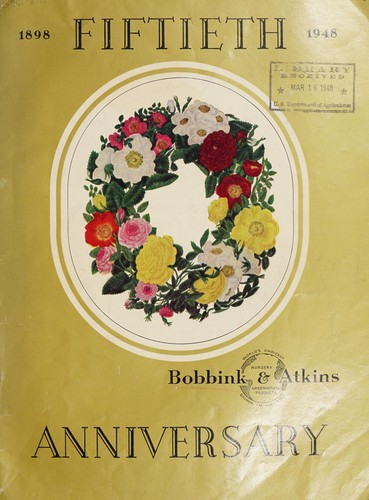 Cover for Bobbink & Atkins, 50 years of horticultural progress and service