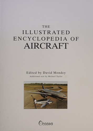 Cover for The illustrated encyclopedia of aircraft