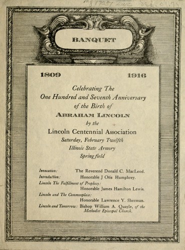 Cover for [Announcement to the] banquet celebrating the one hundred and seventh anniversary of the birth of Abraham Lincoln by the Lincoln Centennial Association