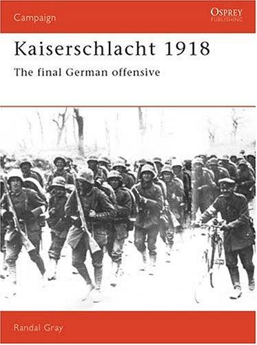Cover for Kaiserschlacht 1918