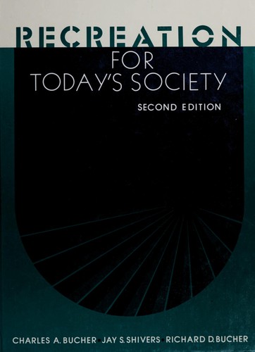 Cover for Recreation for today's society