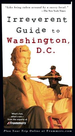 Cover for Frommer's Irreverent Guide to Washington, D.C.