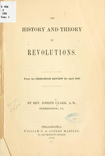 Cover for The history and theory of revolutions