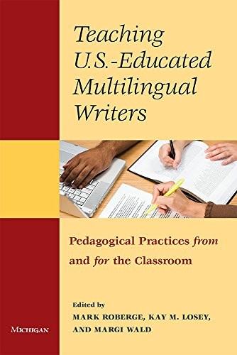 Cover for Teaching U.S.-Educated Multilingual Writers
