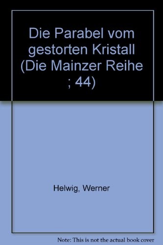 Cover for Die Parabel vom gestörten Kristall