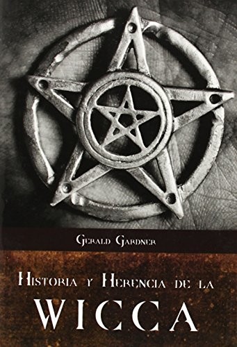 Cover for Historia y herencia de la Wicca