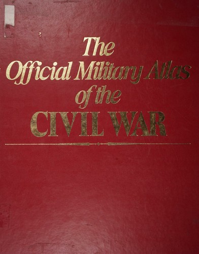 Cover for The Official Military Atlas of the Civil War