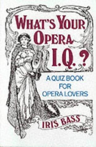 Cover for What's your opera I.Q.?